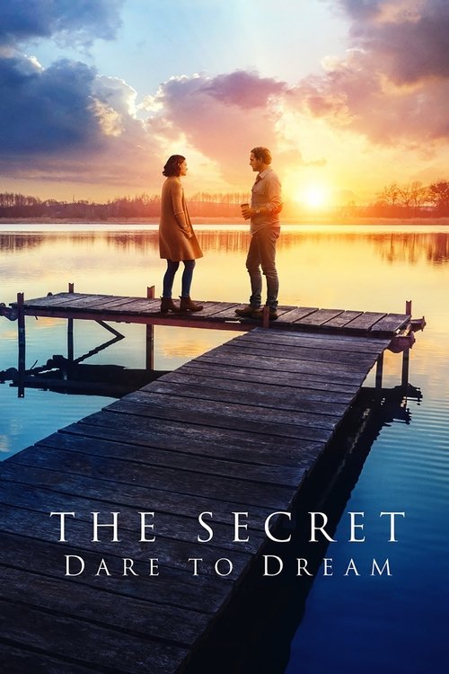 Póster de The Secret: Dare to Dream