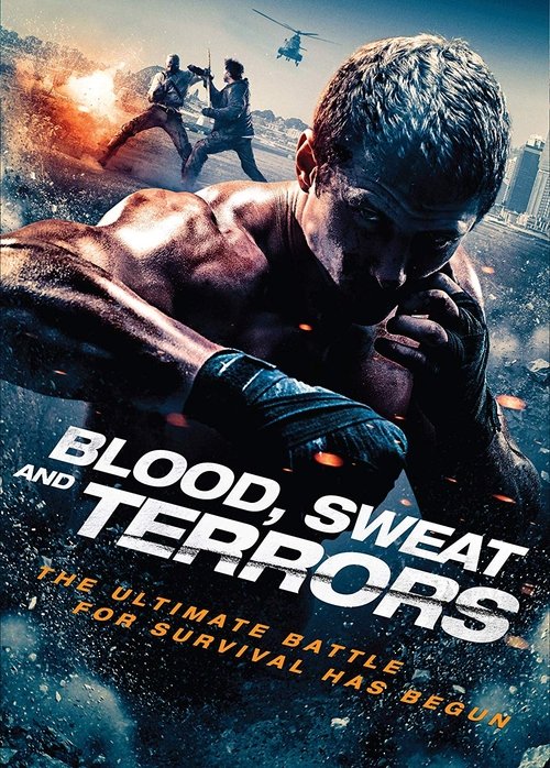 Locandina di Blood, Sweat and Terrors