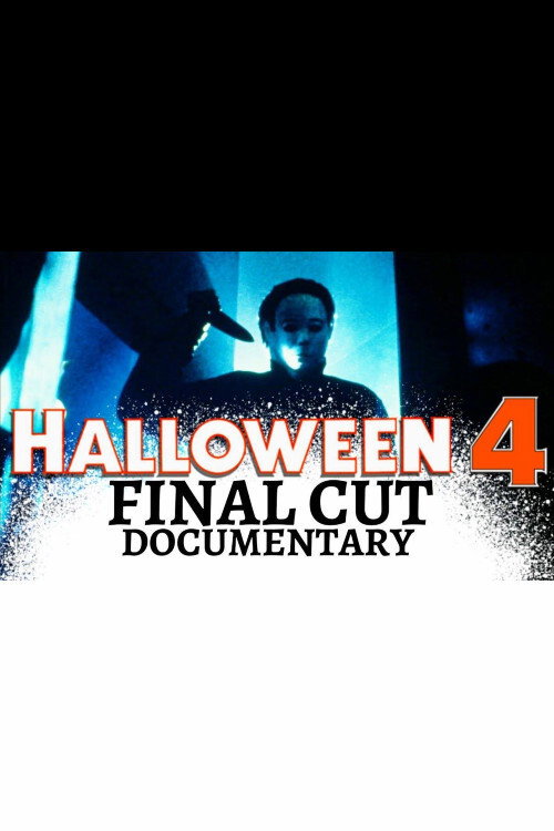 Póster de Halloween 4: Final Cut
