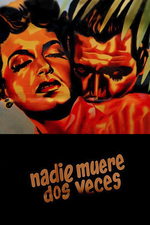 Poster von Nadie muere dos veces