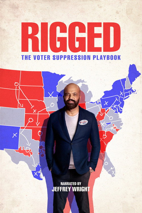 Póster de Rigged: The Voter Suppression Playbook