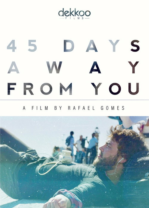 Póster de 45 Days Away from You