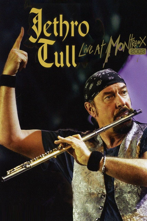 Póster de Jethro Tull: Live At Montreux 2003