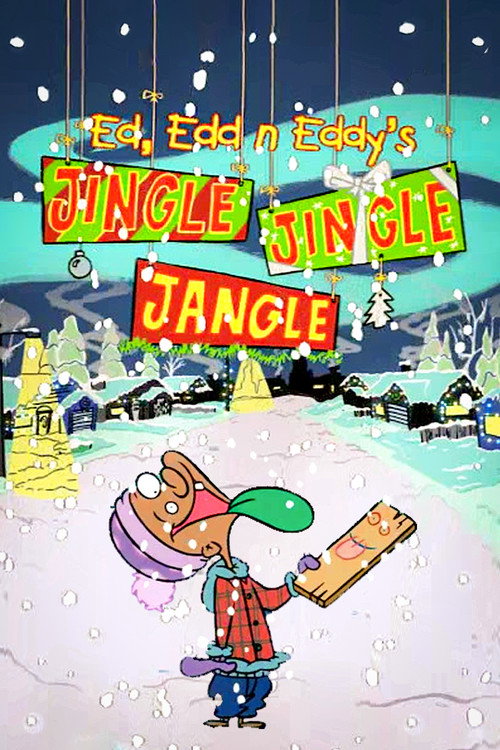 Póster de Ed, Edd n Eddy’s Jingle Jingle Jangle