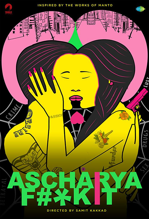 Locandina di Ascharya Fuck It