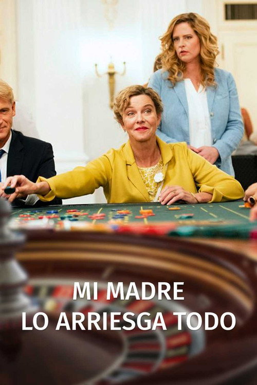 Póster de Mi madre lo arriesga todo
