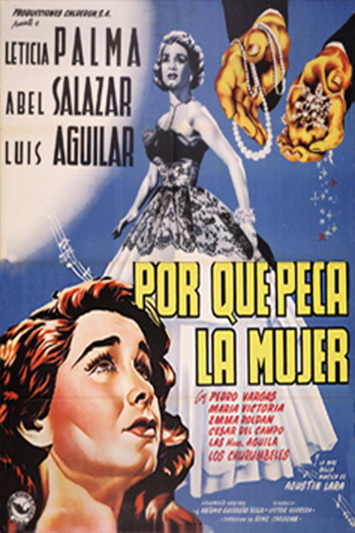 Locandina di Por qué peca la mujer