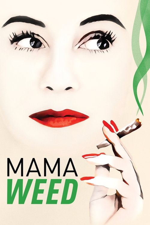 Póster de Mama Weed