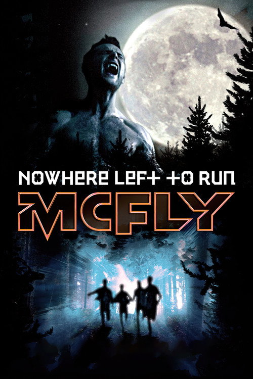 Póster de McFly: Nowhere Left to Run