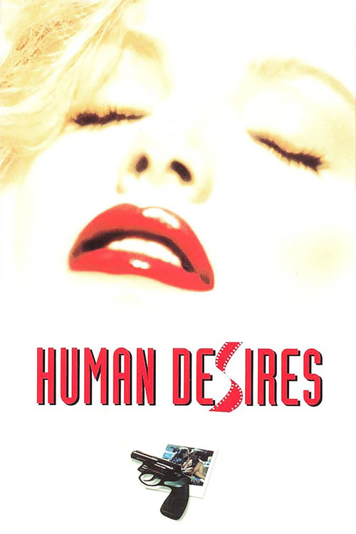 Póster de Human Desires