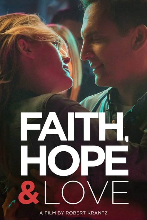 Póster de Faith, Hope & Love