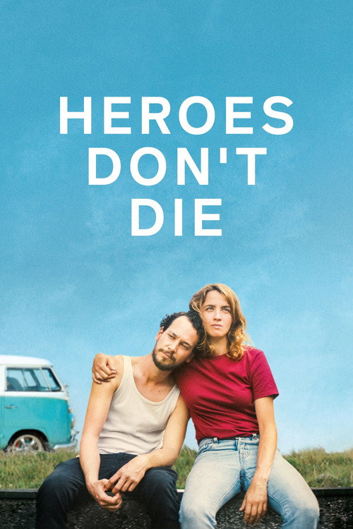 Poster von Heroes Don't Die