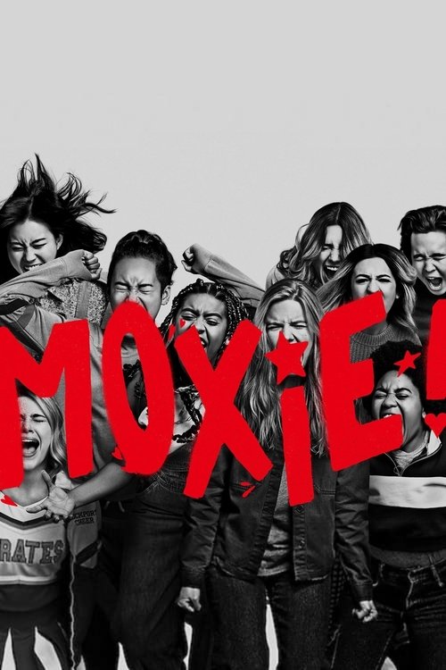 Pôster de Moxie: Quando as Garotas Vão À Luta