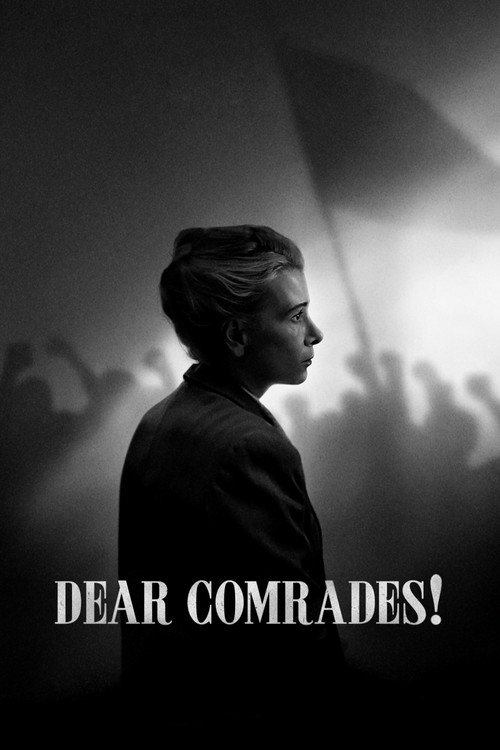 Póster de Dear Comrades!