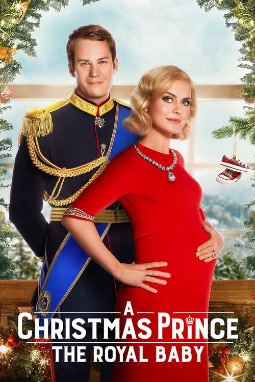 Póster de A Christmas Prince: The Royal Baby