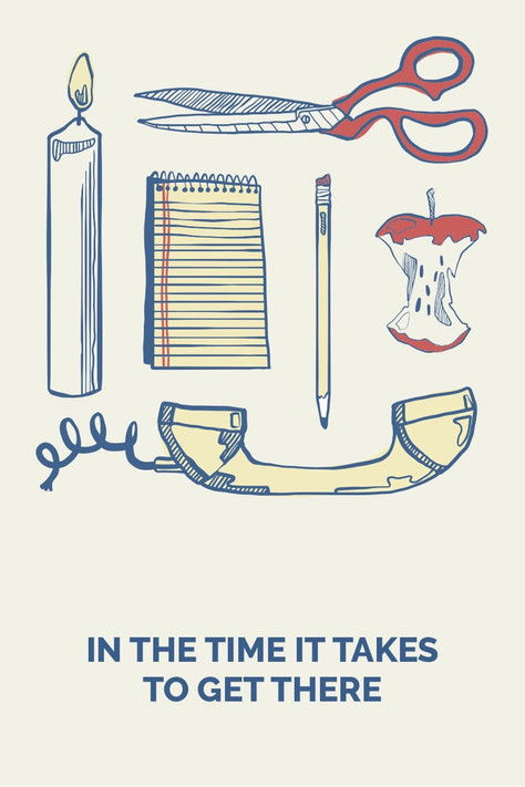 Pôster de In the Time It Takes to Get There