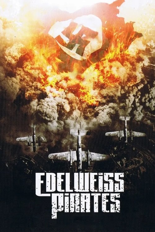 Póster de The Edelweiss Pirates