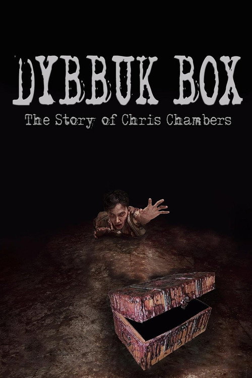 Póster de Dybbuk Box: True Story of Chris Chambers