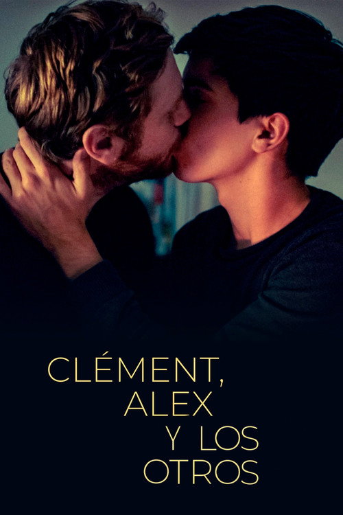 Póster de Clément, Alex, and Everyone Else