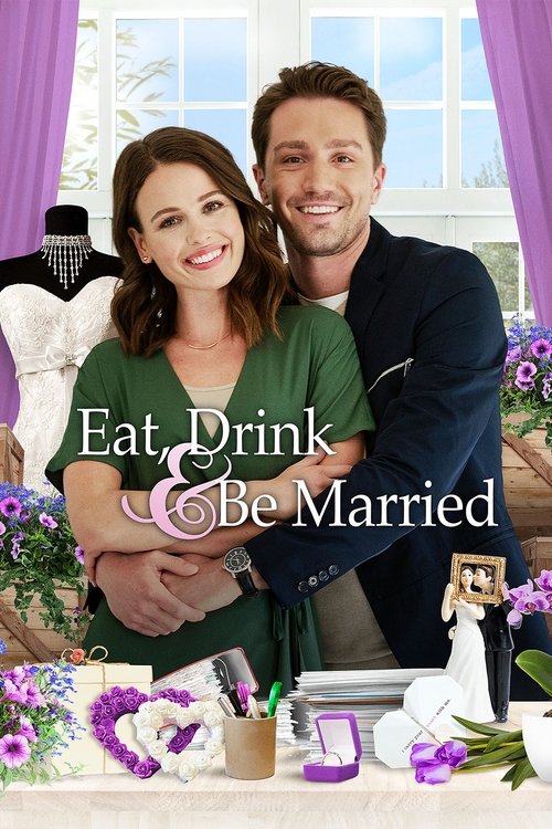 Póster de Eat, Drink and Be Married