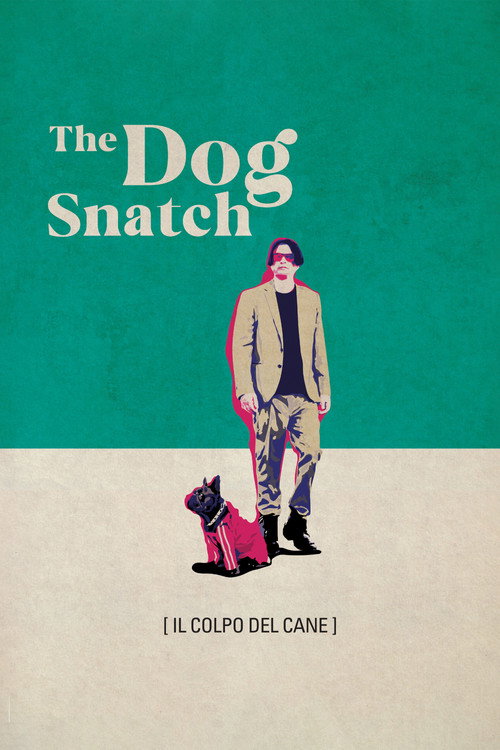Póster de The Dog Snatch