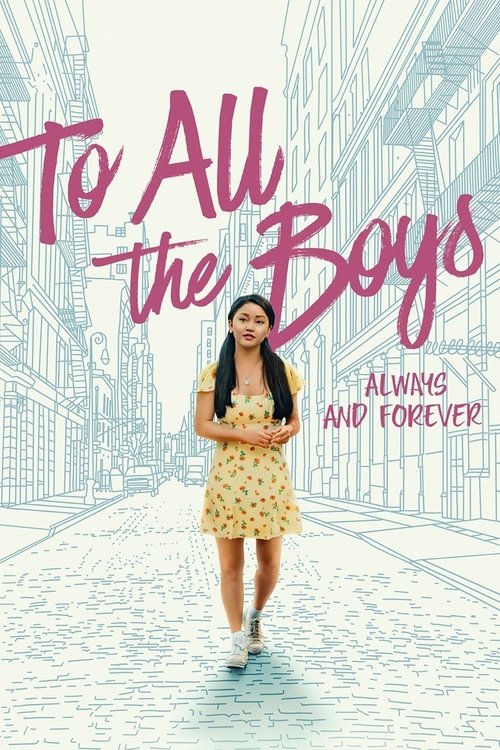 Póster de To All the Boys: Always and Forever