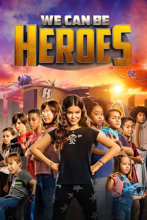 Póster de We Can Be Heroes