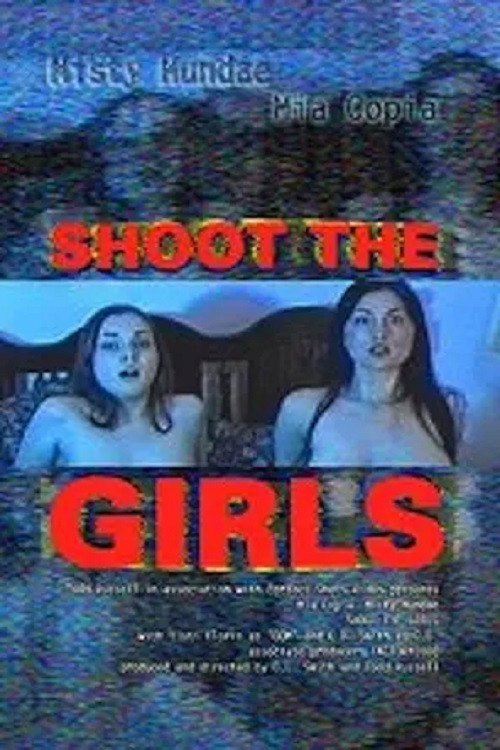 Poster von Shoot the Girls
