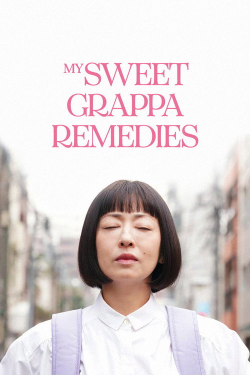 Póster de My Sweet Grappa Remedies