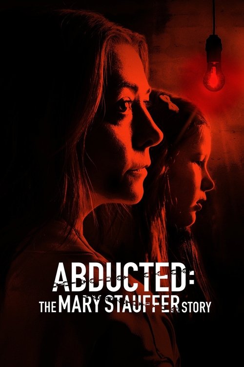 Póster de Abducted: The Mary Stauffer Story