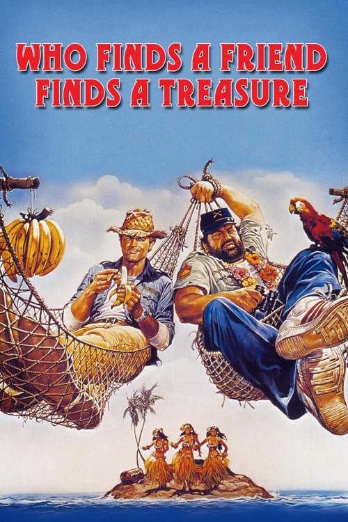 Póster de Who Finds a Friend Finds a Treasure