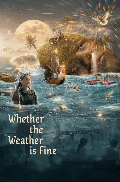 Póster de Whether the Weather Is Fine