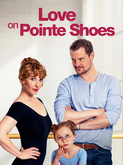 Locandina di Love on Pointe Shoes