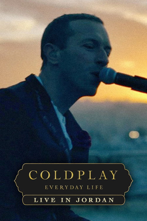Póster de Coldplay: Everyday Life – Live in Jordan
