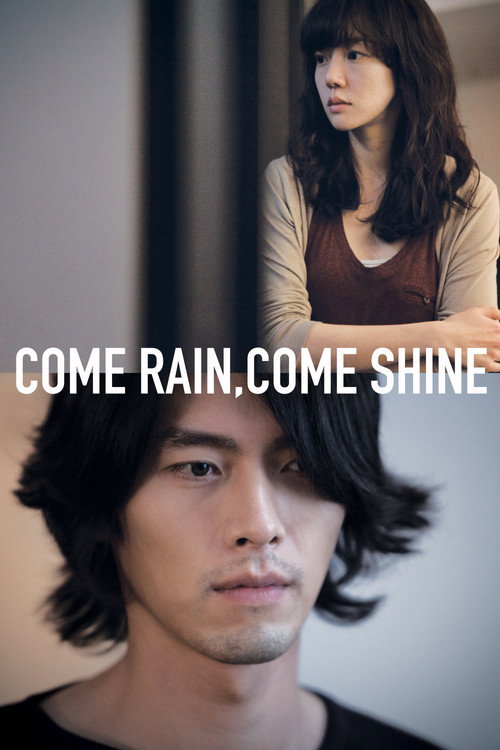 Póster de Come Rain, Come Shine