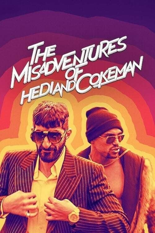 Póster de The Misadventures of Hedi and Cokeman