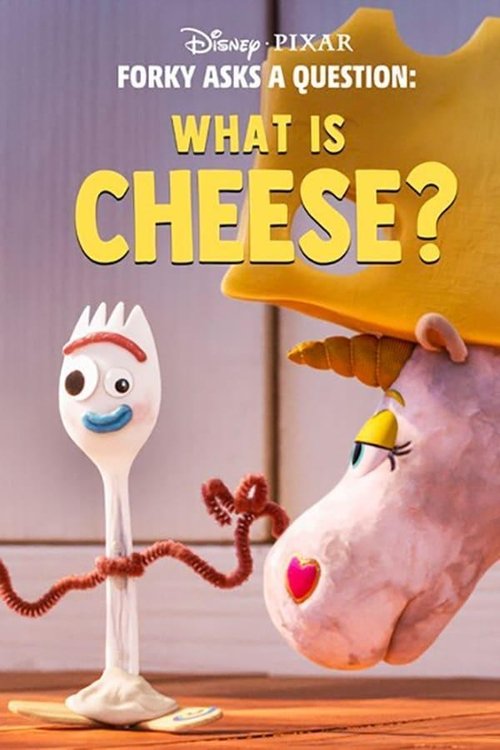 Póster de Forky Asks a Question: What Is Cheese?