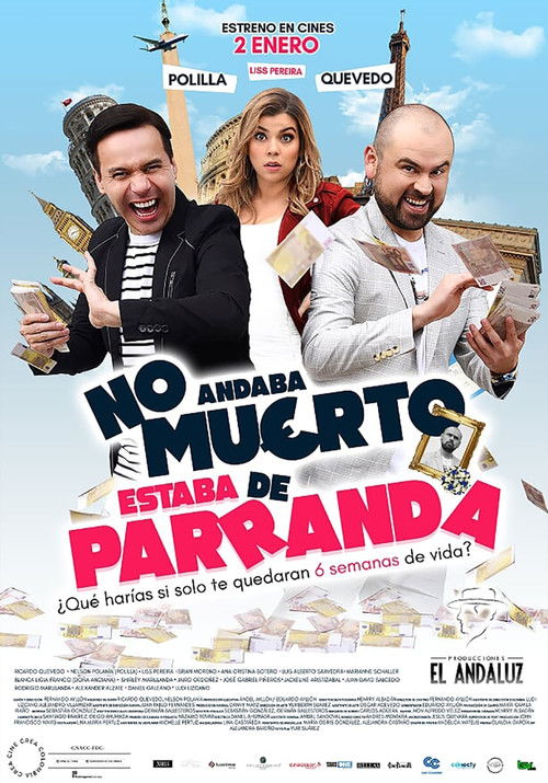 Póster de No andaba muerto, estaba de parranda