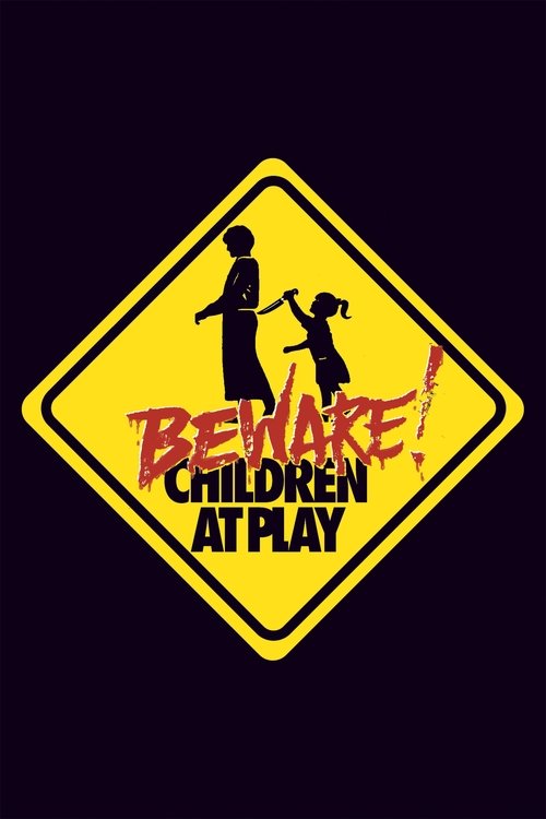 Póster de Beware: Children at Play