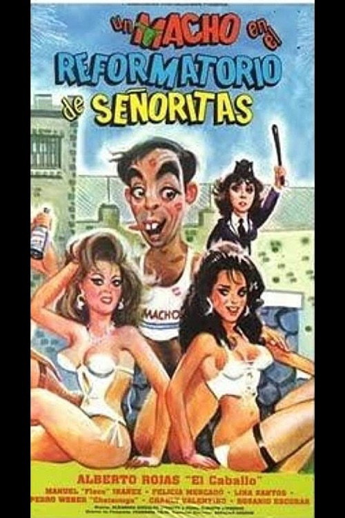 Póster de Un macho en el reformatorio de señoritas