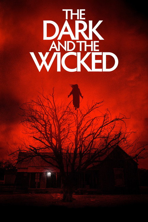 Poster von The Dark and the Wicked