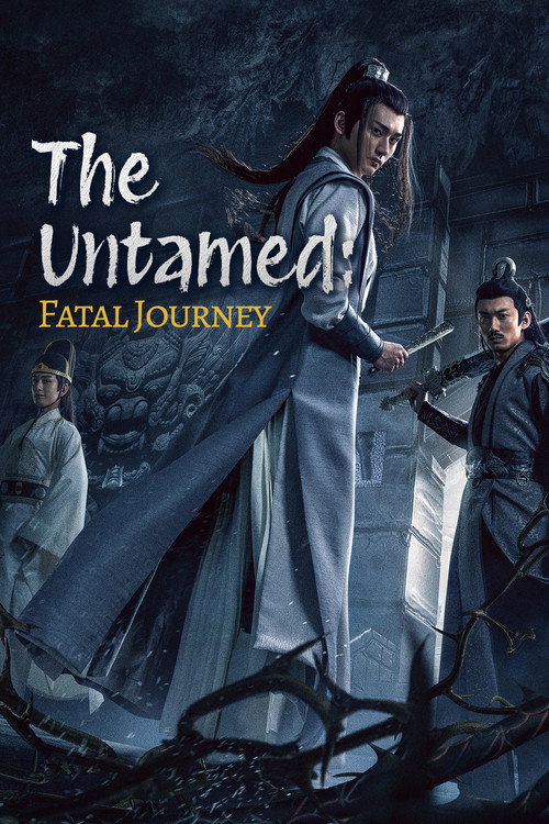 Póster de The Untamed: Fatal Journey
