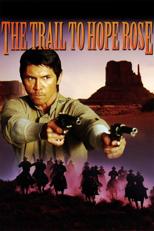 Póster de The Trail to Hope Rose