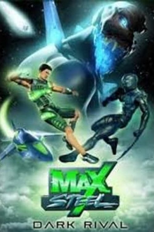 Póster de Max Steel: Dark Rival