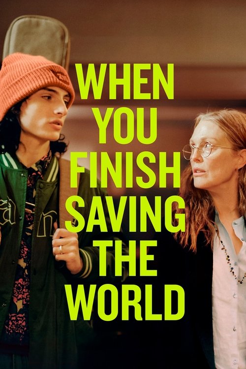 Póster de When You Finish Saving the World