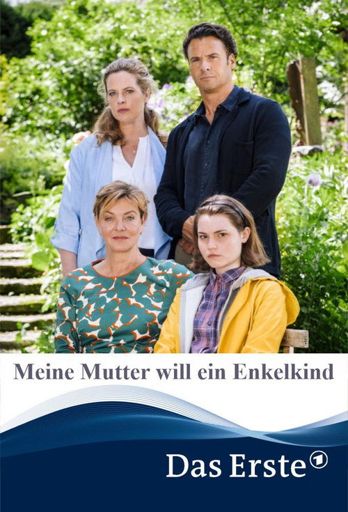 Poster von Meine Mutter will ein Enkelkind