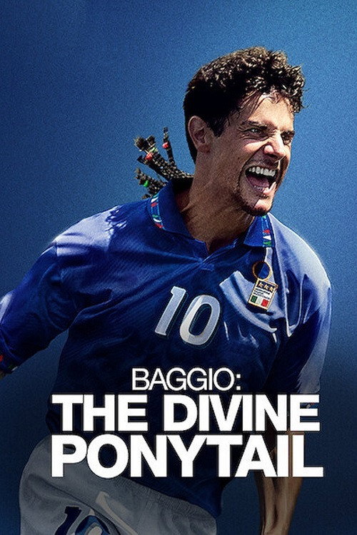 Póster de Baggio: The Divine Ponytail