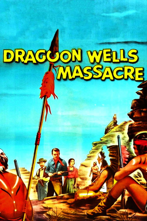 Póster de Dragoon Wells Massacre