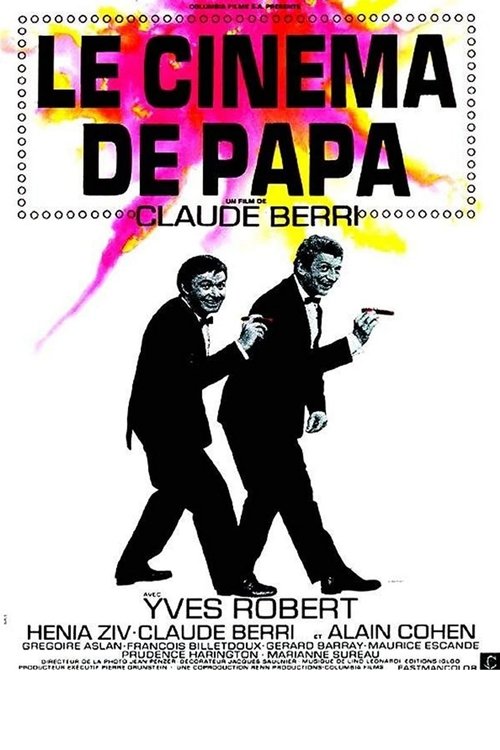 Póster de Le Cinema de Papa