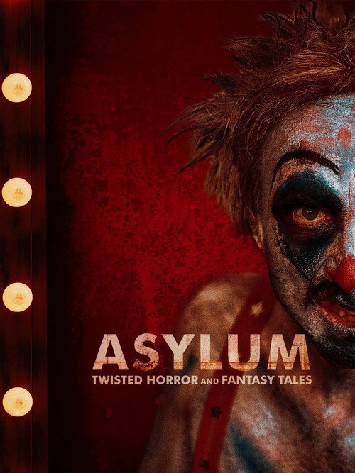 Póster de Asylum: Twisted Horror and Fantasy Tales